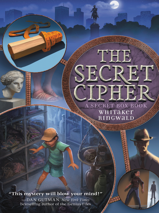 Title details for The Secret Cipher by Whitaker Ringwald - Available